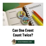 Bisakah Satu Peristiwa Dihitung Dua Kali? Menggunakan Satu Aktivitas untuk Beberapa Persyaratan Pramuka