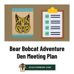 Bear Bobcat Den Meeting Plan: Free Resource