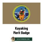 Kayaking Merit Badge for 2026: Free Resources and Answers